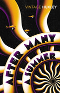 AFTER MANY A SUMMER by Aldous Huxley book cover
