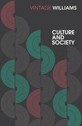Culture And Society: Coleridge to Orwell 1780-1950 cover image