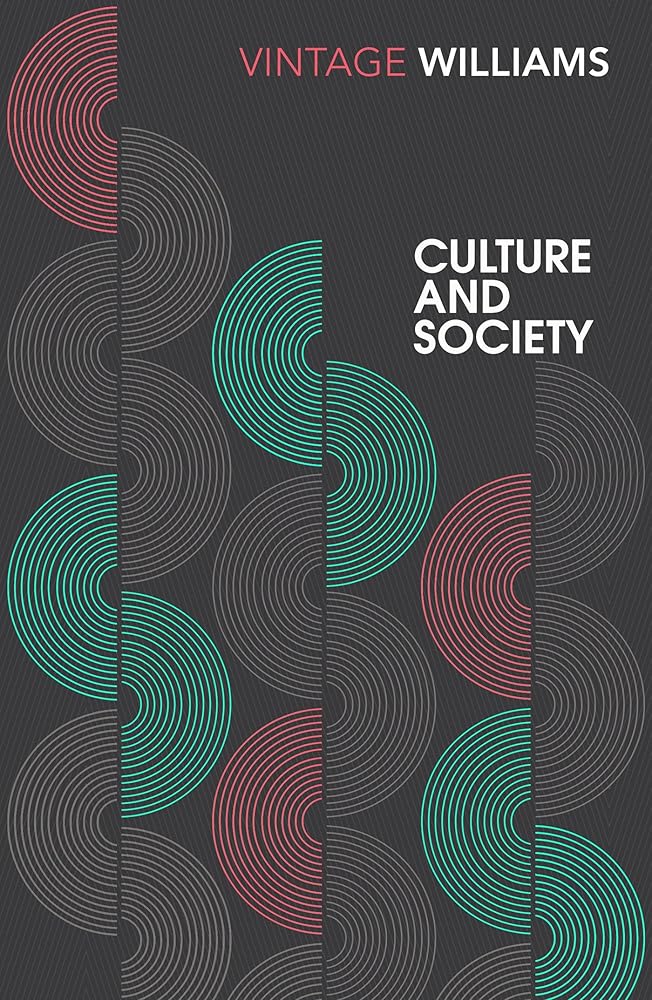 Culture And Society: Coleridge to Orwell 1780-1950 cover image