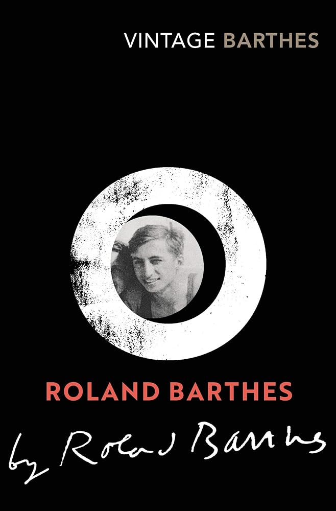 Roland Barthes by Roland Barthes by Roland Barthes book cover