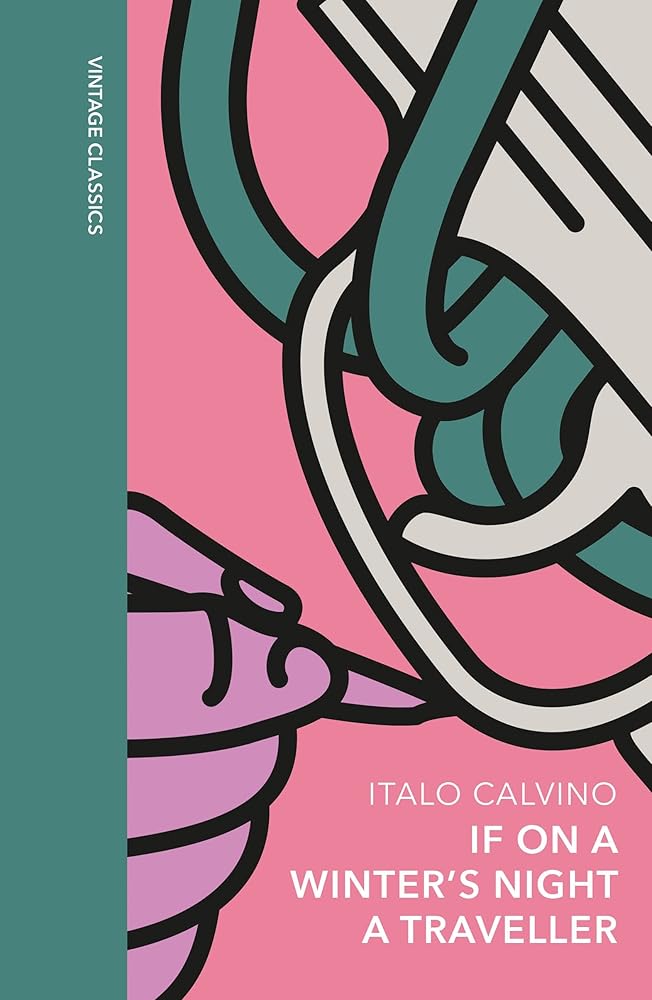If on a Winter's Night a Traveller: A special edition of the classic genre-defying novel special edition by Italo Calvino book cover