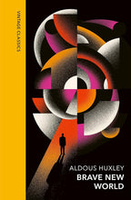 Vintage Classics Brave New World Vintage Quarterbound Classics. cover image