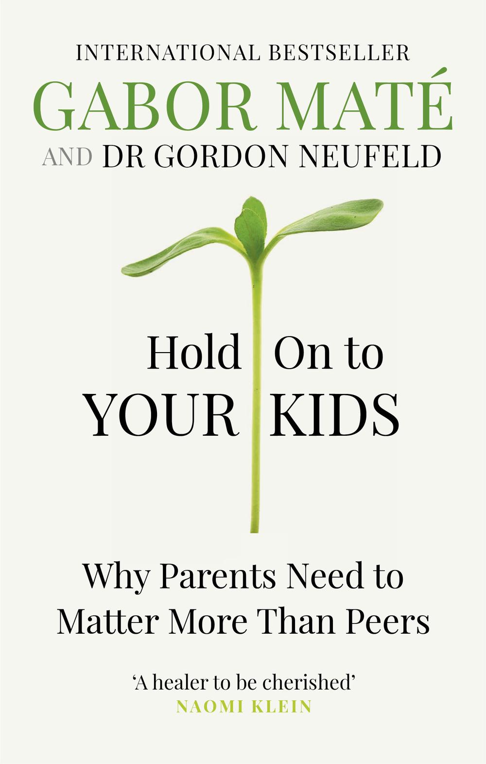 Hold on to Your Kids Penguin Random House