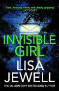 Invisible Girl by Lisa Jewell - 9781787461505 - Book Cover