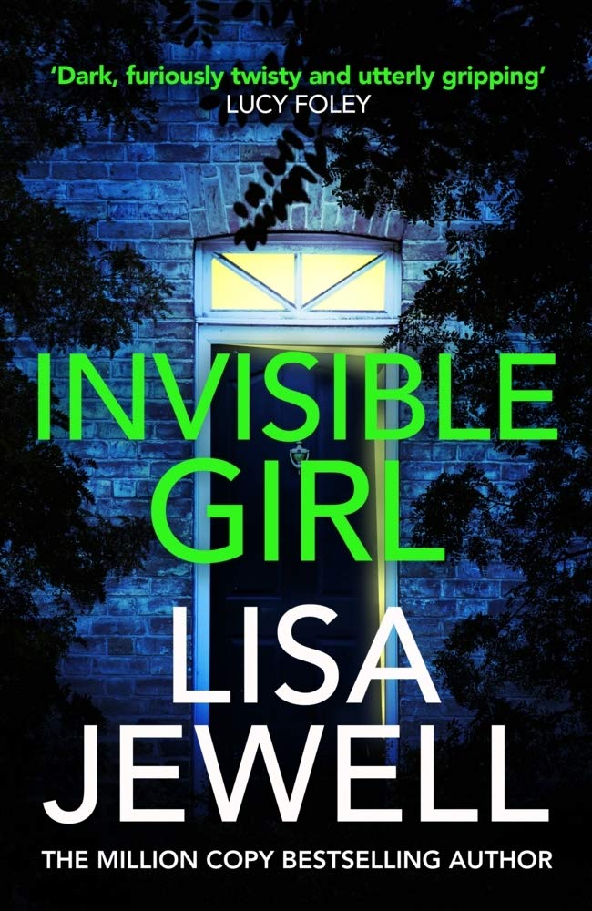 Invisible Girl by Lisa Jewell - 9781787461505 - Book Cover