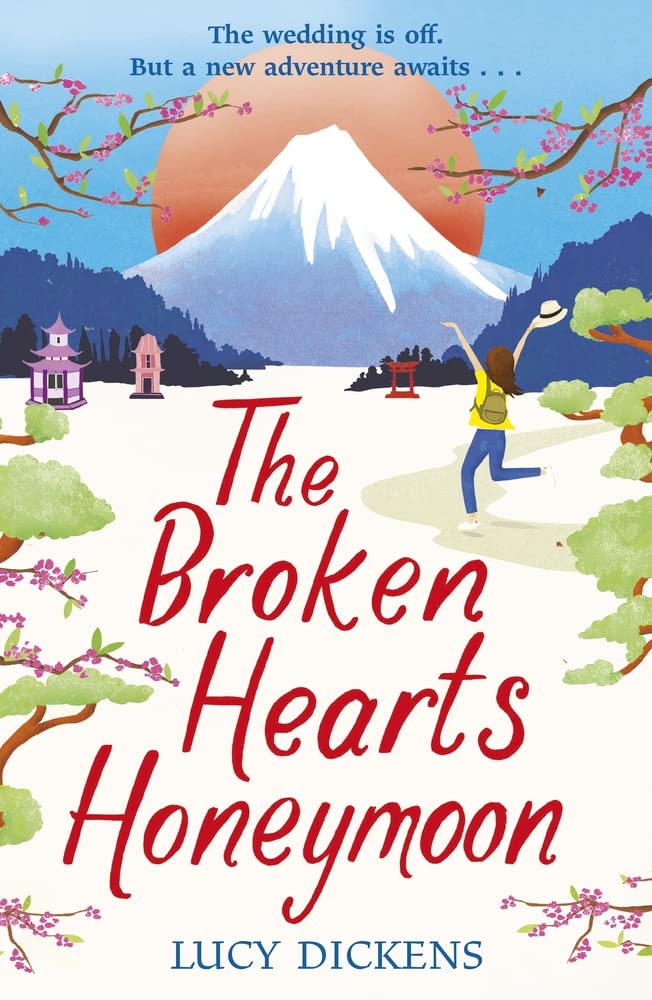 The Broken Hearts Honeymoon by Lucy Dickens - 9781787466159 - Book Cover
