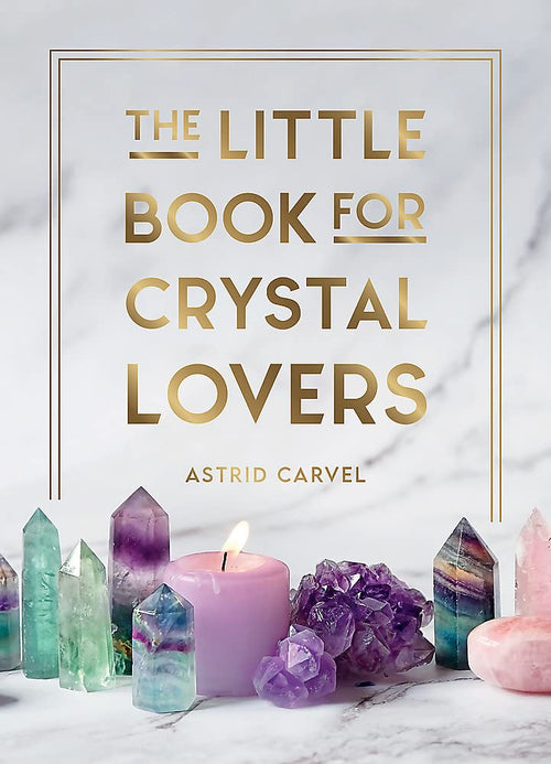The Little Book for Crystal Lovers cover image