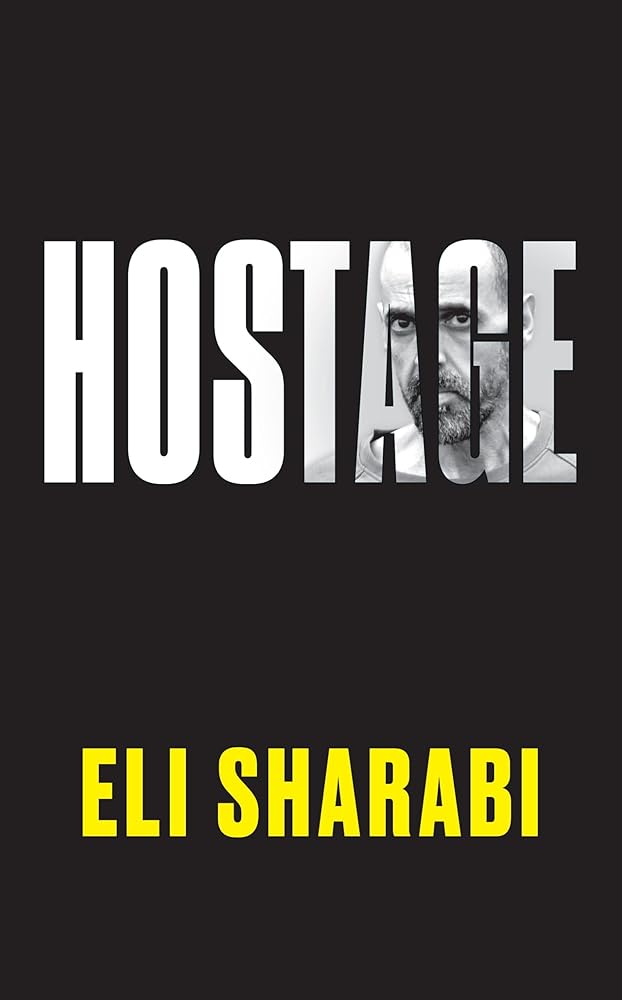 Hostage: The unflinching first memoir by an Israeli hostage cover image