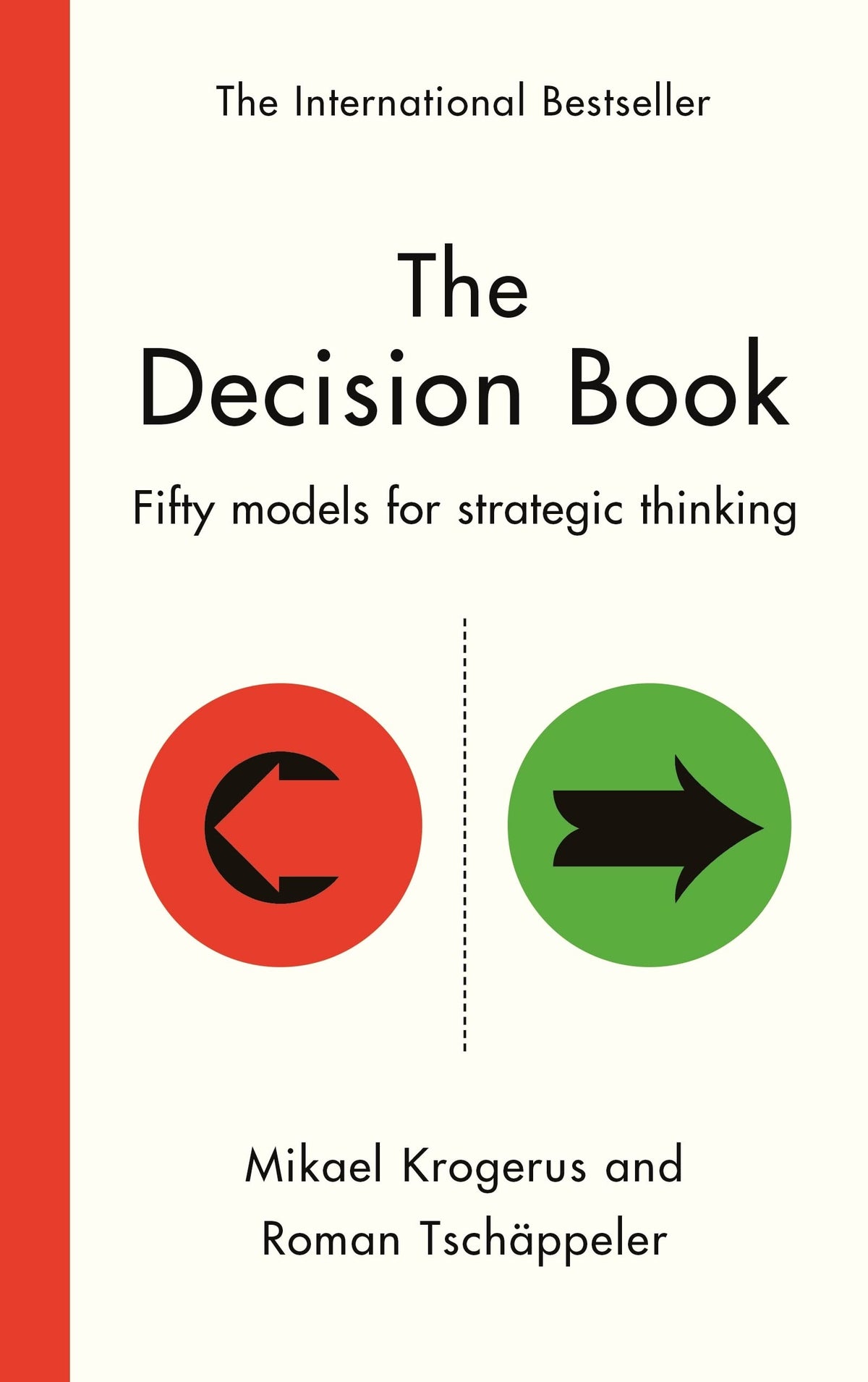 The Decision Book by Mikael Krogerus, Roman Tschappeler
