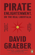 Pirate Enlightenment, or the Real Libertalia Penguin Books