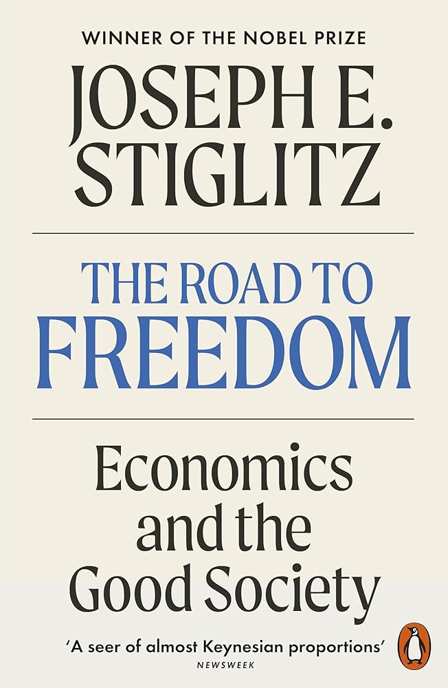 The Road to Freedom: Economics and the Good Society cover image