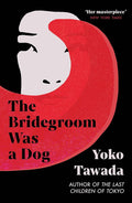 The Bridegroom Was a Dog cover image