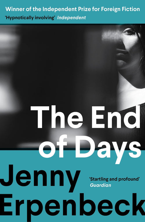 The End of Days by Jenny Erpenbeck