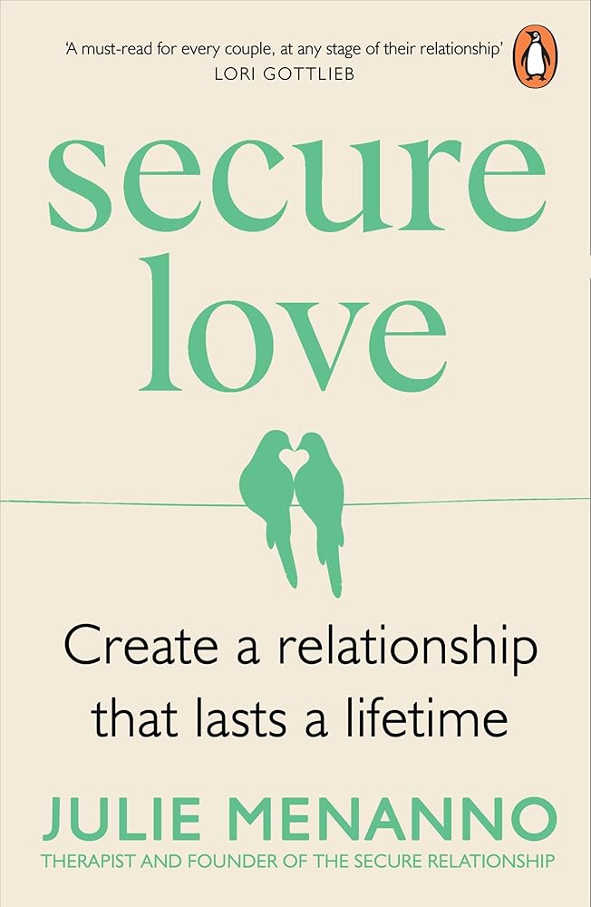 Secure Love: Create a Relationship That Lasts a Lifetime cover image