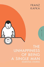 The Unhappiness of Being a Single Man Pushkin Press Classics