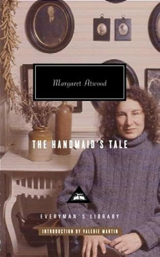 The Handmaid's Tale (Everyman's Library) [Hardcover] [Jan 01, 1860] Margaret Atwood cover image