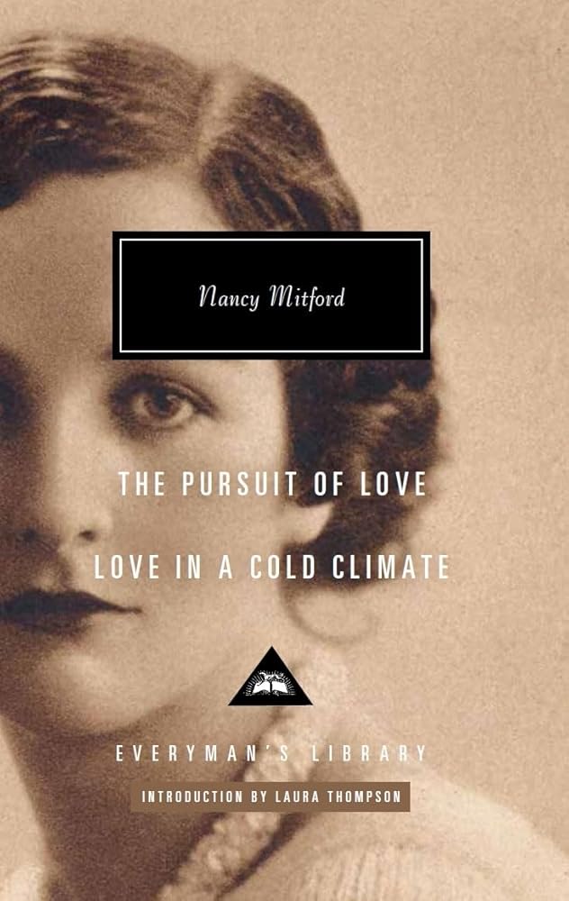 Love in a Cold Climate & The Pursuit of Love (Everyman's Library CLASSICS) cover image