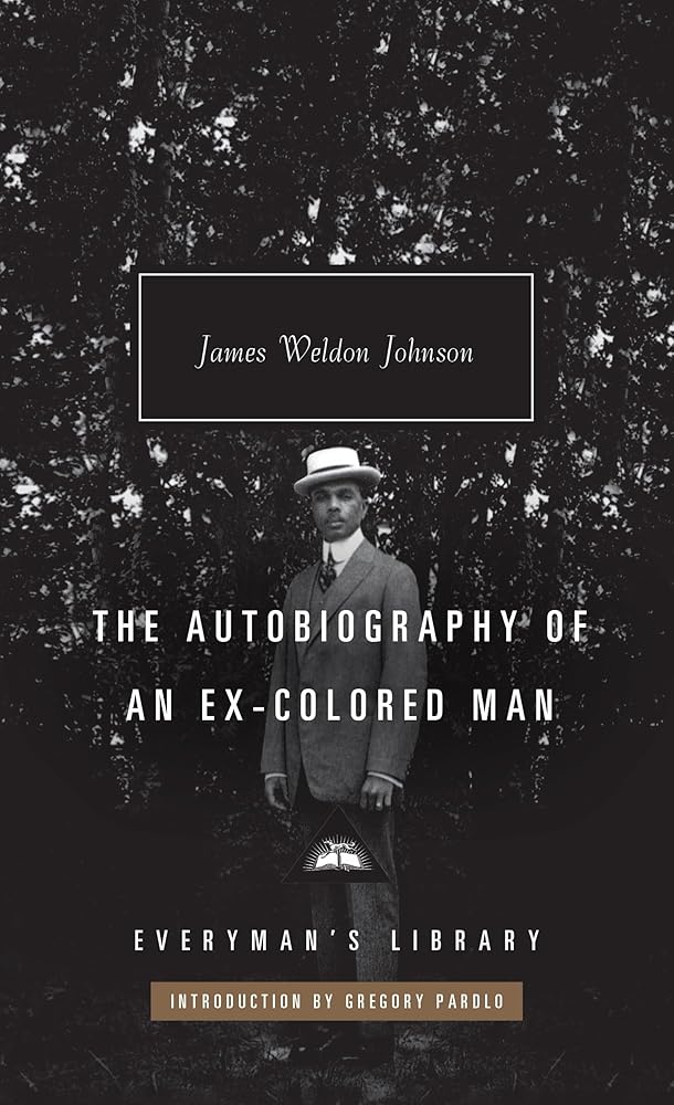 The Autobiography of an Ex-Colored Man (Everyman's Library CLASSICS) cover image