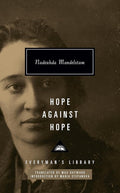 Hope Against Hope (Everyman's Library CLASSICS) cover image
