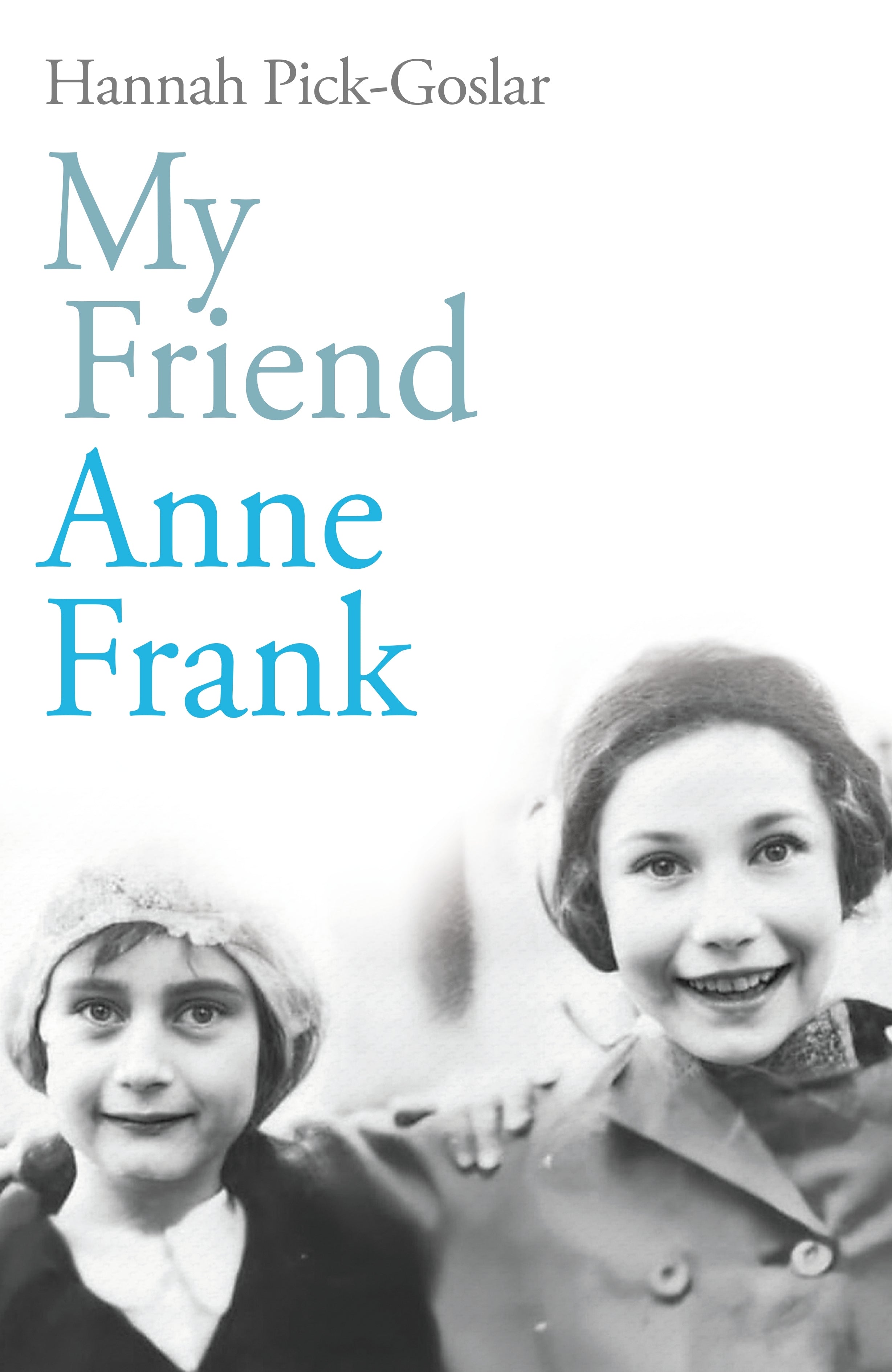 My Friend Anne Frank BIBLIONEPAL