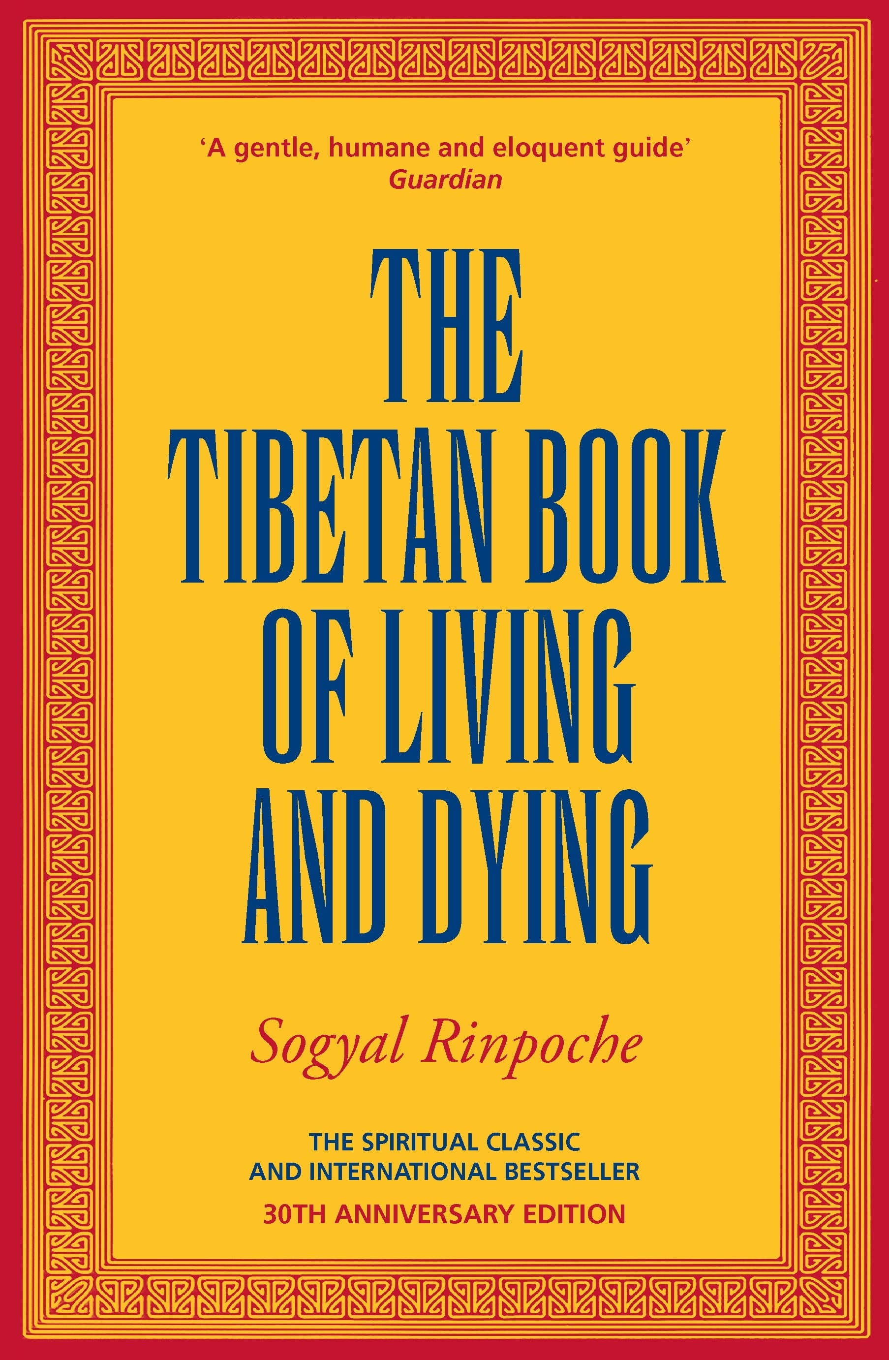 The Tibetan Book Of Living And Dying Multiple Publishers Rider & Co