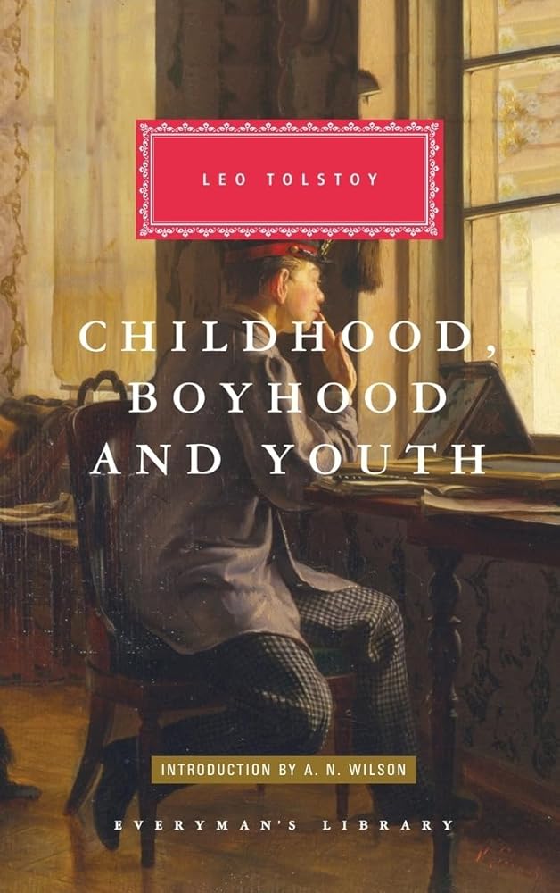 Childhood, Boyhood And Youth (Everyman's Library Classics) cover image
