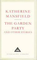 The Garden Party and Other Stories (Everyman's Library classics) cover image