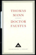 Doctor Faustus by Thomas Mann, H. T. Lowe-Porter, T. J. Reed book cover