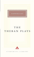 Theban Plays Everyman's Library by Sophocles book cover
