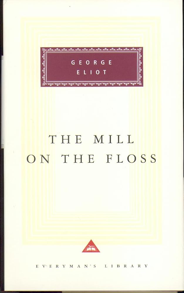 Mill On The Floss Everyman's Library by George Eliot book cover