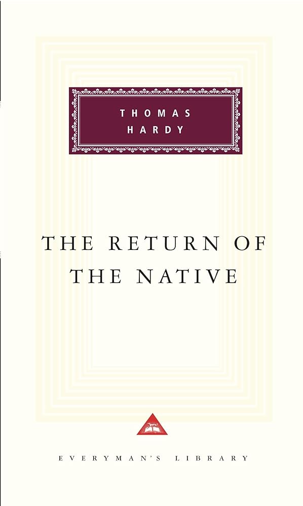 The Return Of The Native Everyman's Library by Thomas Hardy book cover