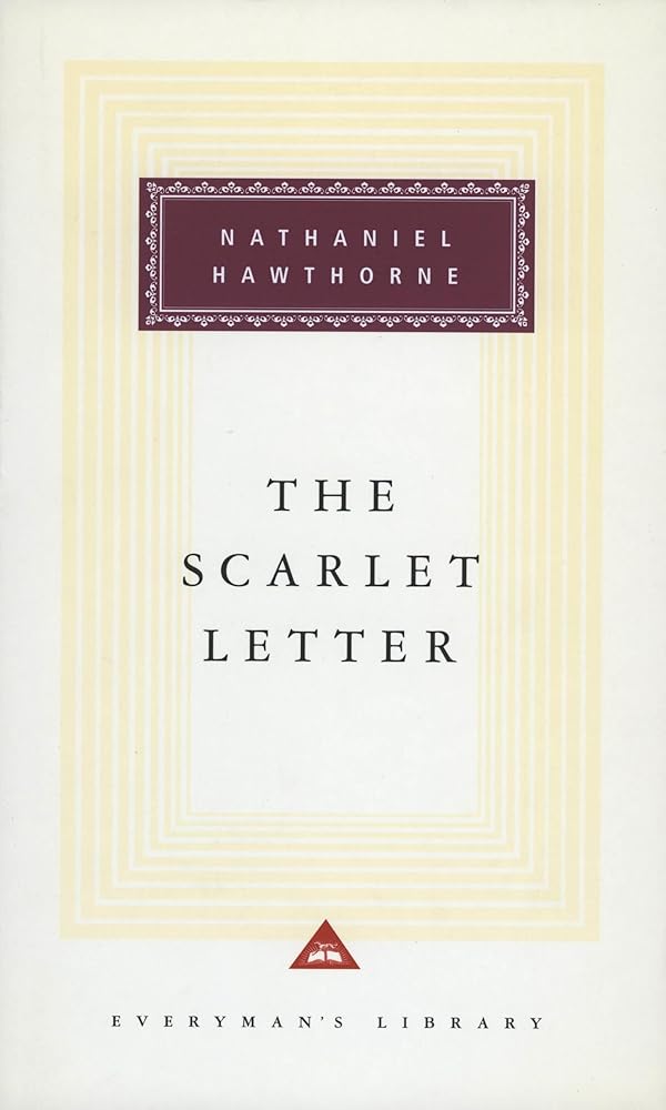 The Scarlet Letter: A Romance (Everyman's Library Classics) cover image