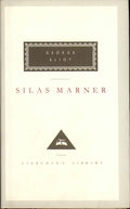 Silas Marner: The Weaver of Raveloe (Everyman's Library Classics) cover image