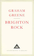 Brighton Rock (Everyman's Library Classics) cover image