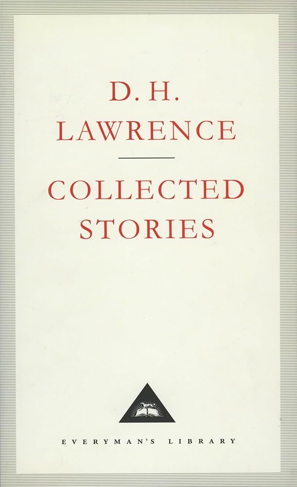 Collected Stories Everyman's Library by D H Lawrence book cover