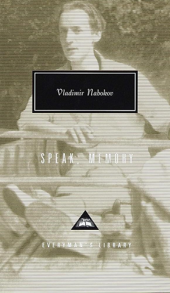 Speak, Memory: An Autobiography Revisited Everyman's Library by Vladimir Nabokov book cover