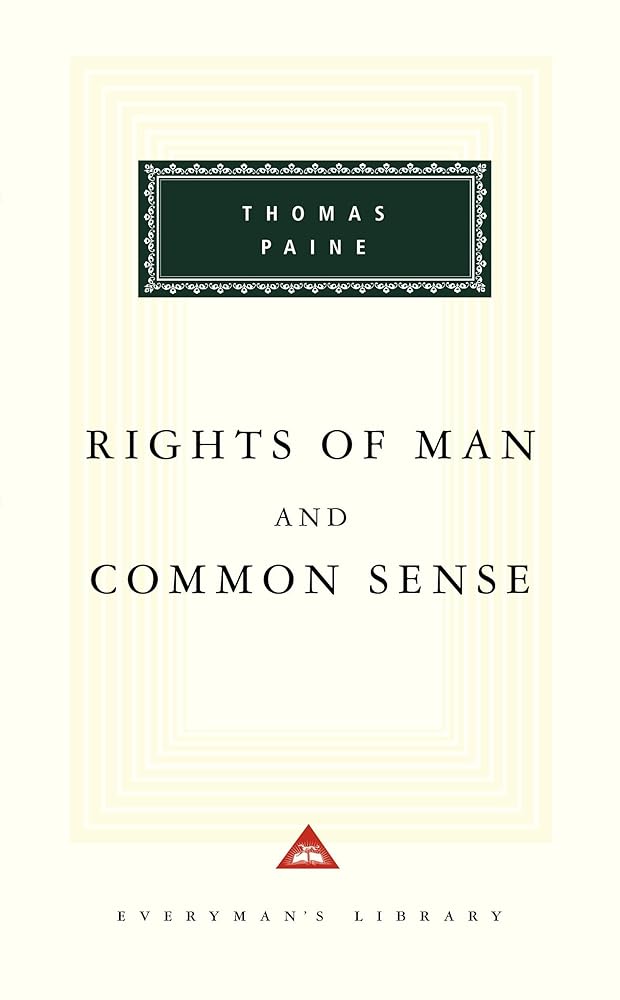 The Rights Of Man And Common Sense Everyman's Library by Thomas Paine book cover