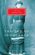 The Age Of Innocence Everyman's Library by Edith Wharton, Peter Washington book cover
