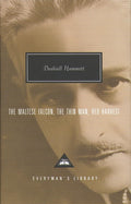 The Maltese Falcon / The Thin Man / Red Harvest Everyman's Library by dashiell-hammett book cover