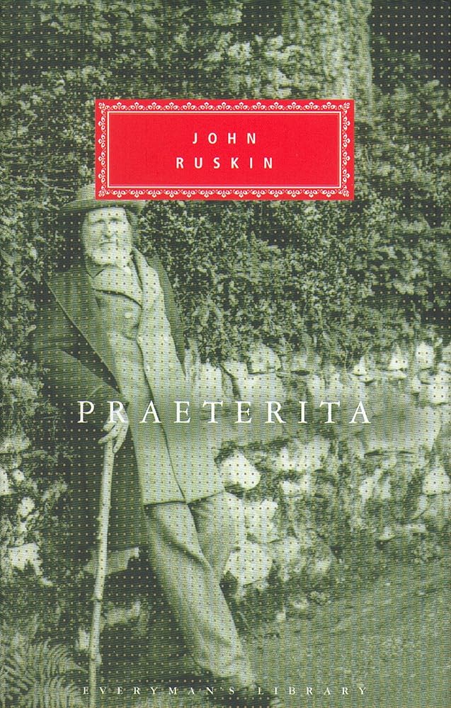 Praeterita and Dilecta by john-ruskin book cover