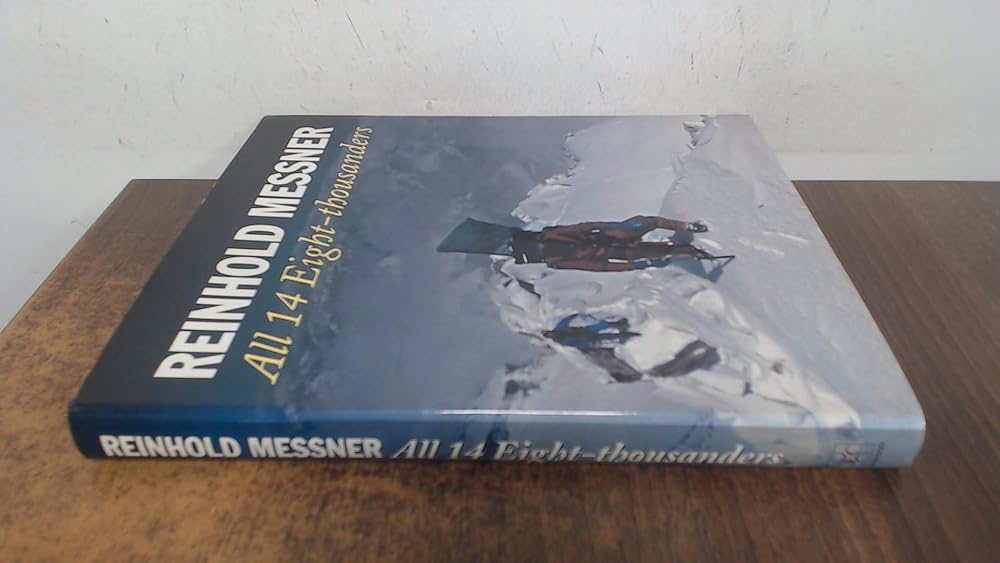 All 14 Eight Thousanders The Crowood Press