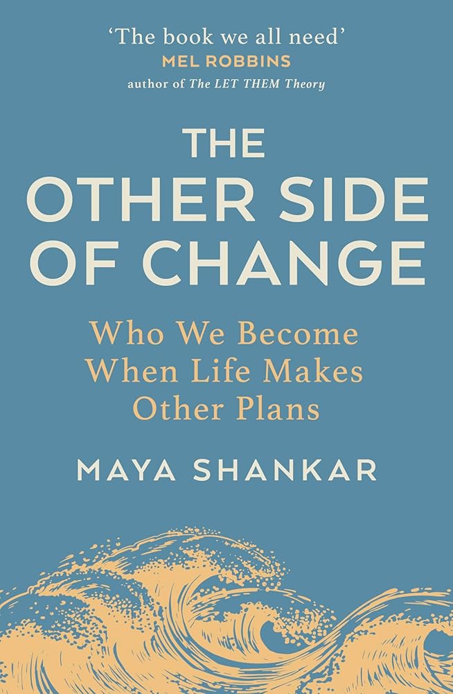 The Other Side of Change: Who We Become When Life Makes Other Plans cover image