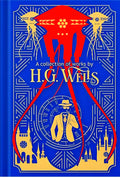 A Collection Of Works By H. G. Wells Wilco Books