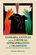 Sankara, Levinas and the Critical Appropriation of Tradition BIBLIONEPAL