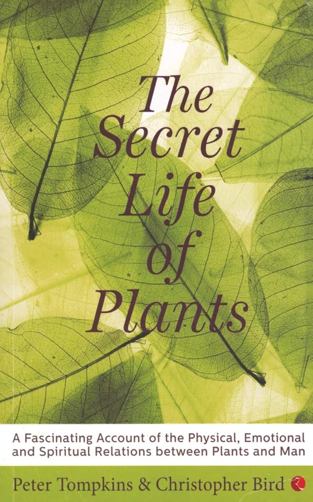 The Secret Life of Plants Rupa Publications India