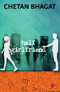 Half Girlfriend by Chetan Bhagat - 9788129135728 - Book Cover