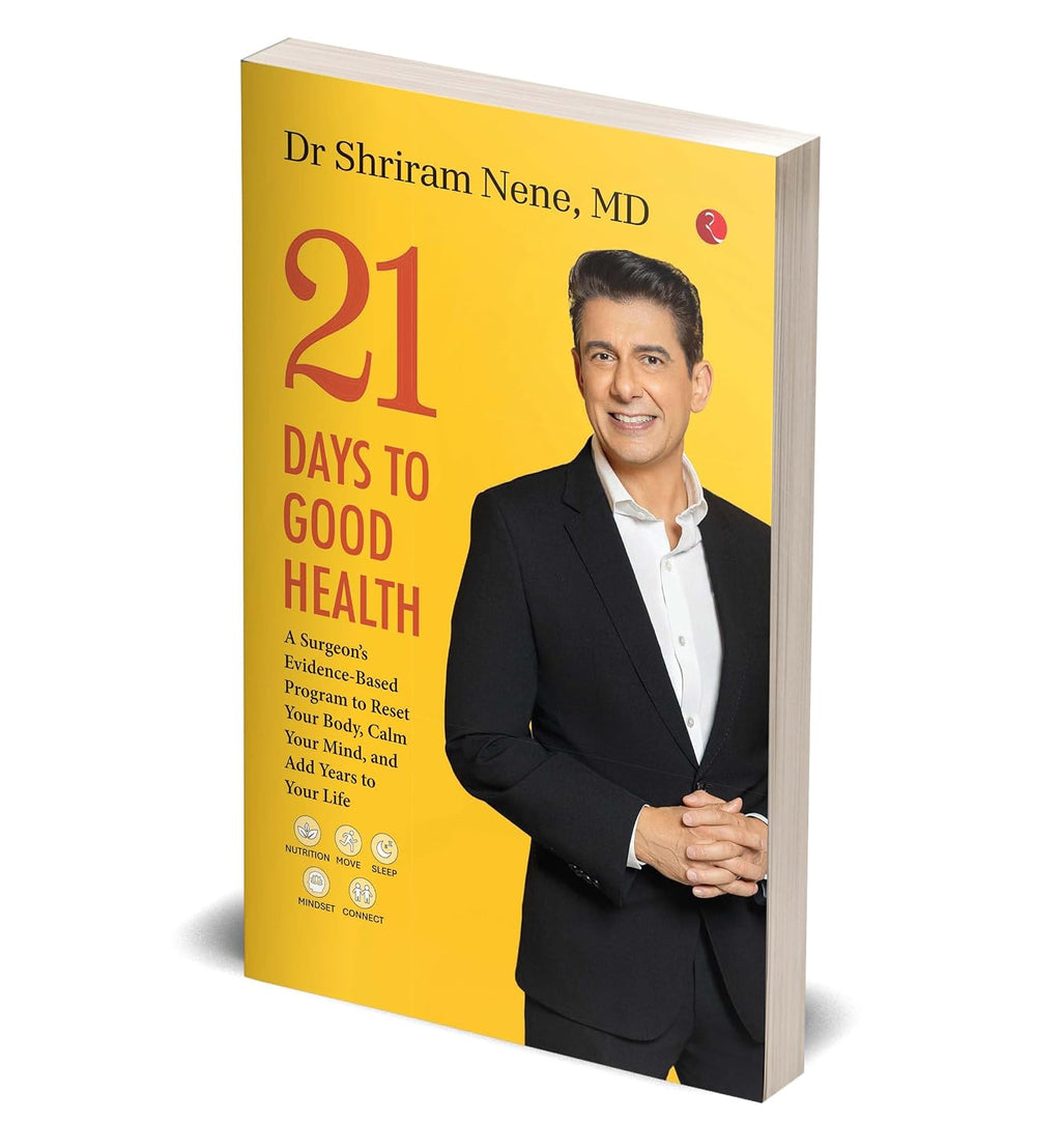 21 Days to Good Health by Md Dr Shriram Nene, the cover at an angle