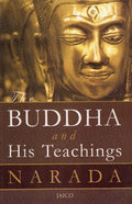 The Buddha And His Teachings Jaico Publishing House