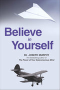Believe In Yourself: A True Story cover image