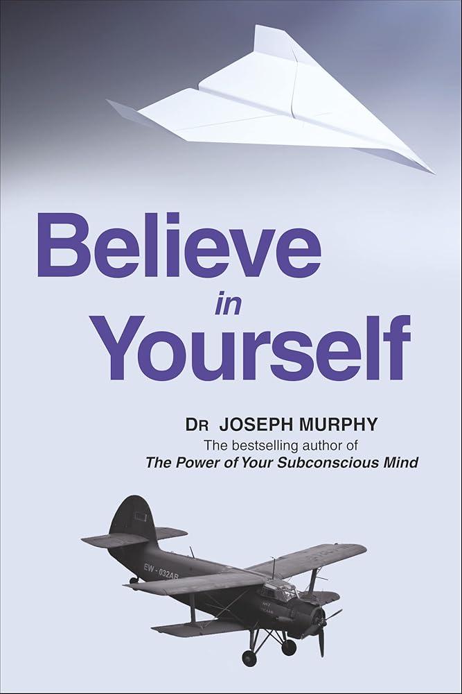 Believe In Yourself: A True Story cover image